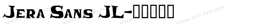 Jera Sans JL字体转换